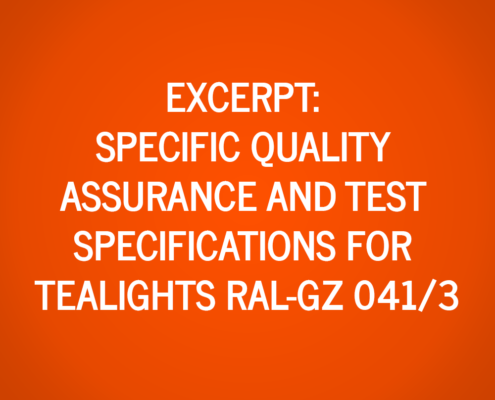 Extract from the Specific Quality Assurance and Test Specifications for Tealights RAL-GZ 041/3
